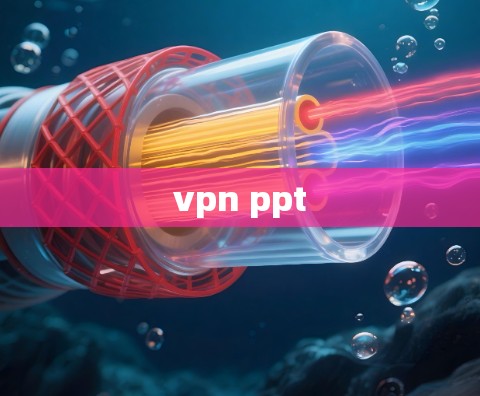 vpn ppt vpn ppt